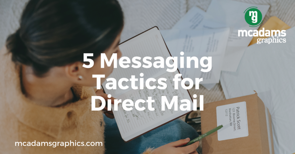 5 Messaging Tactics for Direct Mail