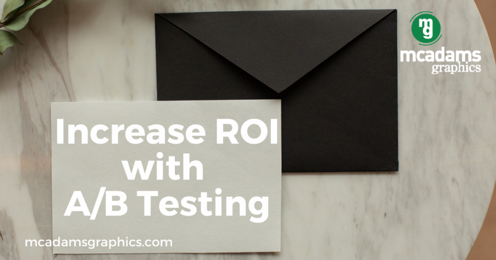 Increase ROI with A/B Testing