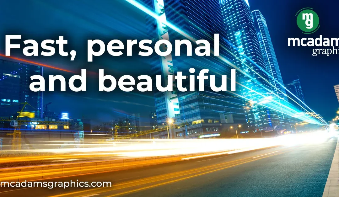 Get Fast, Personal And Beautiful!