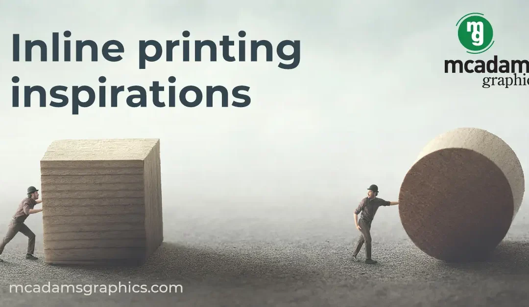 Need Some Inline Printing Inspiration?