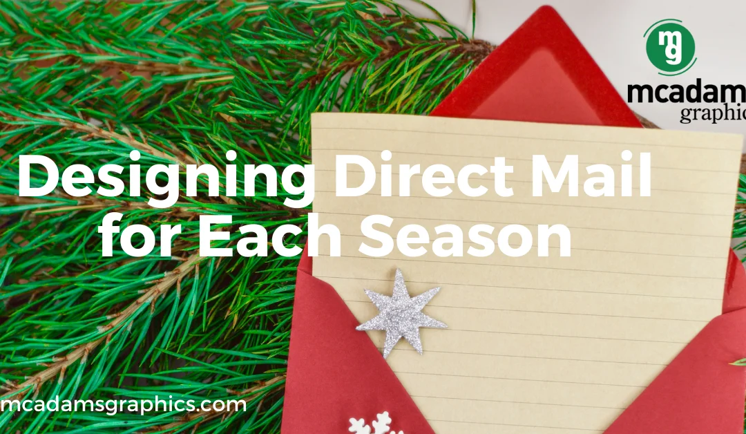 Create a Winning Seasonal Direct Mail Marketing Campaign