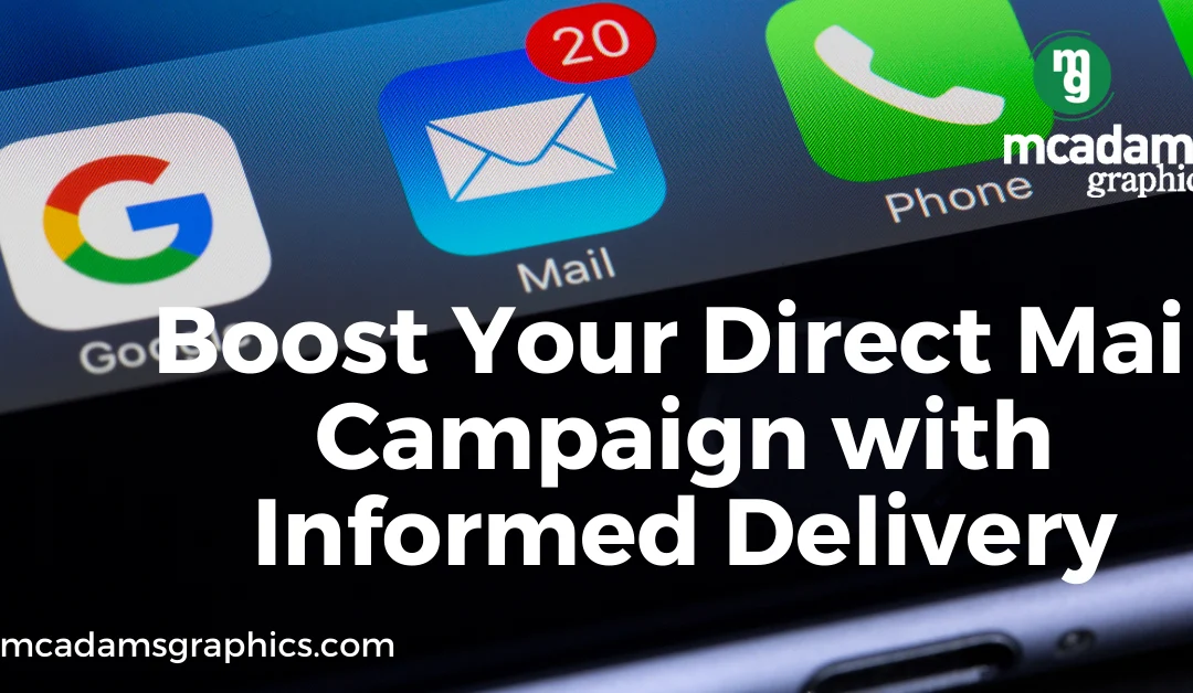 Why Using Informed Direct Delivery Will Boost Your Marketing Campaign