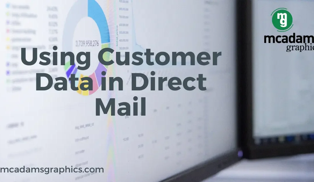 Using Customer Data Effectively & Respectfully: Cleaning Data for Direct Mail