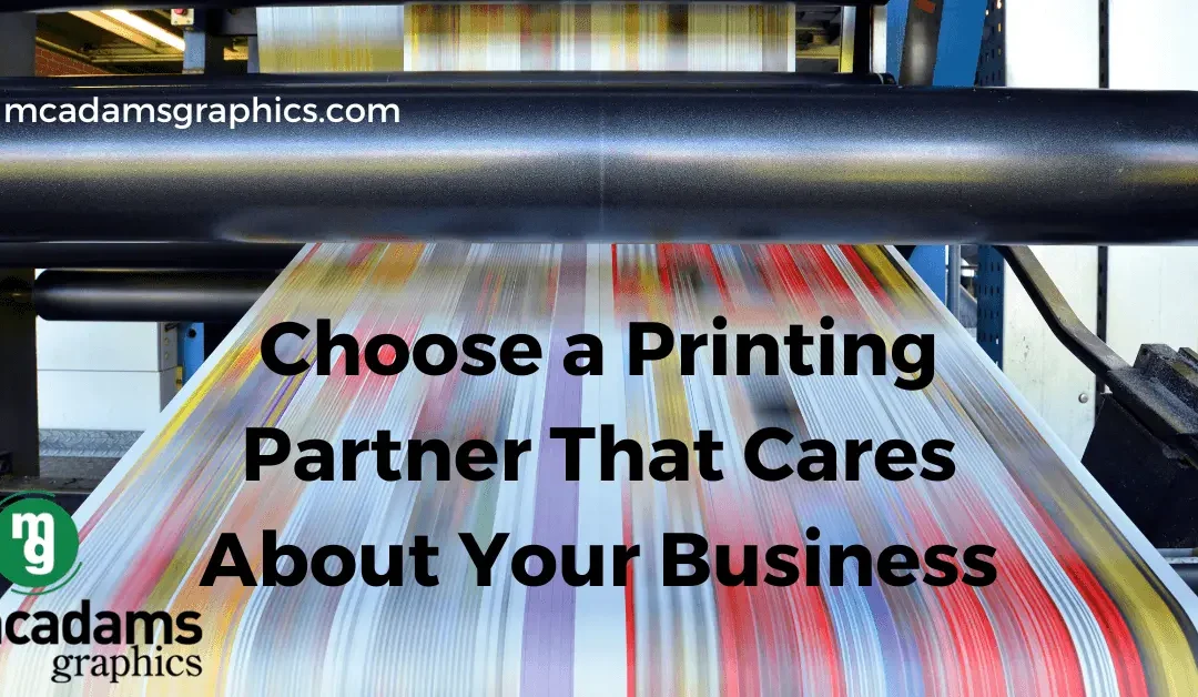 How to Choose a Direct Mail Printing Partner That Cares About Your Business
